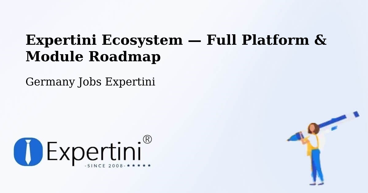 Expertini Ecosystem — Full Platform & Module Roadmap – Weeze