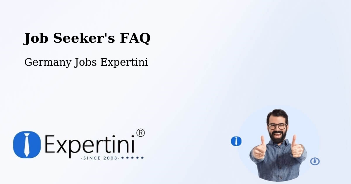 Job Seeker FAQ – Weeze - Germany Jobs Expertini
