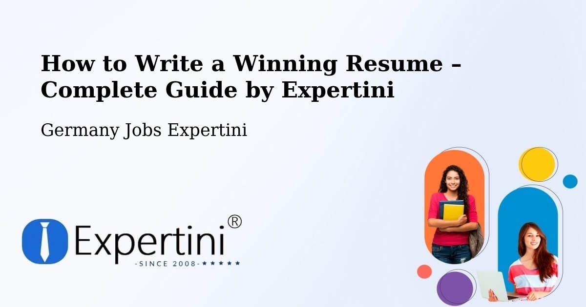 Resume Writing Guide for Job Seekers – Weeze - Weeze, Germany Jobs Expertini