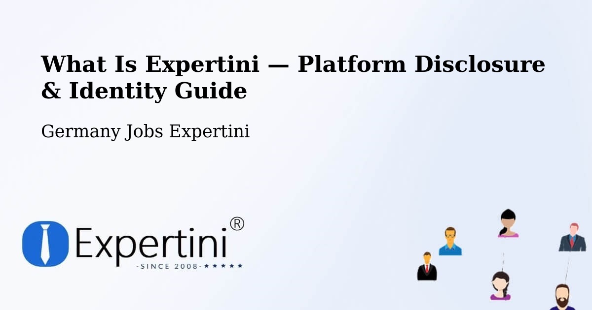 What Is Expertini — Platform Disclosure & Identity Guide – Weeze